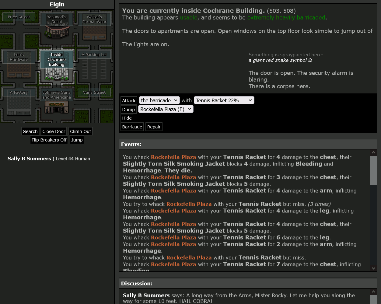 #17: Rockefella Plaza - Burchell Arms Regulars - Sally B Summers says: "A long way from the Arms, Mister Rocky. Let me help you along the way for some 10 feet. HAIL COBRA!" - Killed by Tennis Racket - 01/05/2025